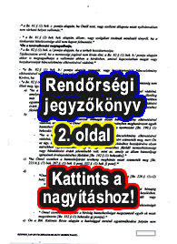 Rendőrségi kihallgatásom Balogh Ákos Gergely Tomcat-ellenes sajtótájékoztatójával kapcsolatban - Második oldal - Kattints a nagyításhoz!
