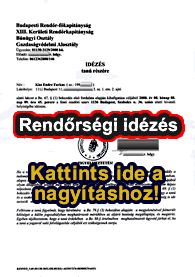 Rendőrségi idézésem - Kattints a nagyításhoz!