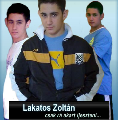 Lakatos Zoltán - csak rá akart ijeszteni