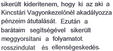 Az ellenség már a kincstárban van