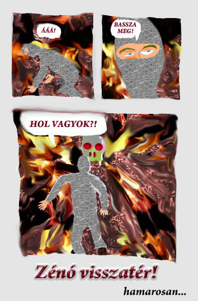 Zénó visszatér! - hamarosan....