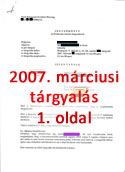 2007. márciusi tárgyalás SoDI lakásmaffia-ügyében - 1. oldal - Kattints a nagyításhoz!