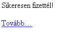 Sikeres fizetés